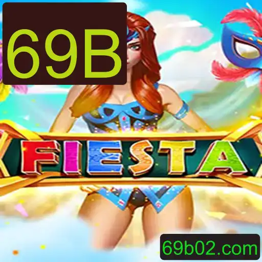 Descubra o Jogo Fiesta: Diversão e Estratégia com 69B